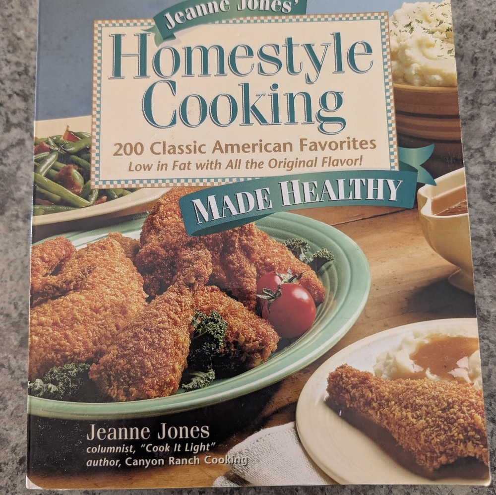 'Homestyle Cooking Made Healthy' Cookbook by Jeanne Jones.